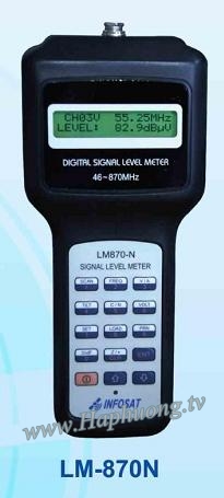 Máy đo tín hiệu truyền hình cáp Analog Infosat LM-870N